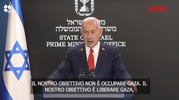 Netanyahu: "The goal is not to occupy Gaza, but to liberate it."