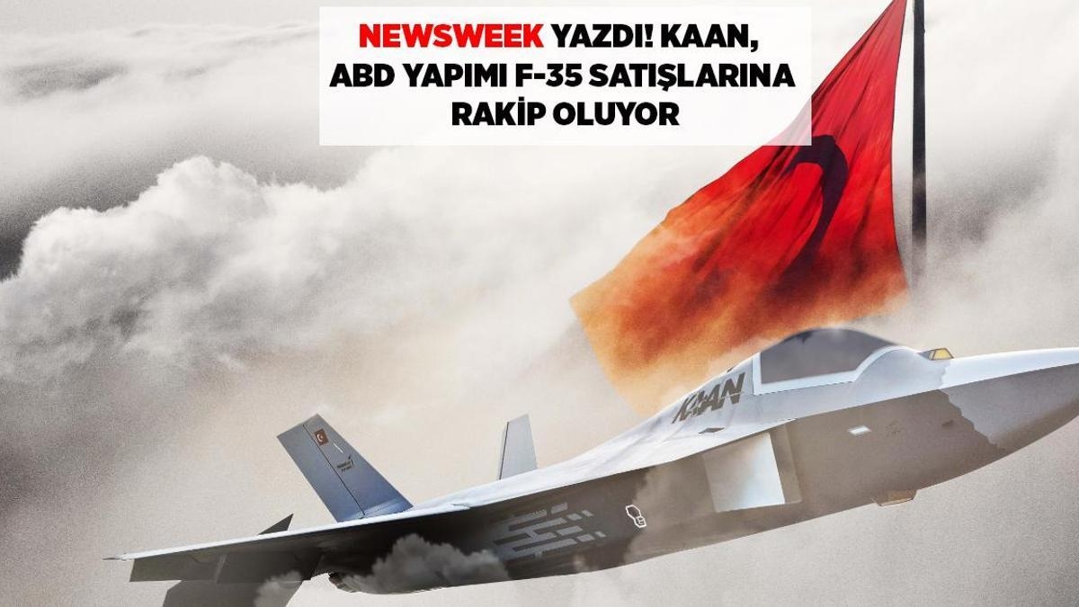 ТУРЕЦКАЯ ОБОРОННАЯ ПРОМЫШЛЕННОСТЬ: NEWSWEEK ПИШЕТ: KAAN КОНКУРЕНТИРУЕТ С ПРОДАЖАМИ АМЕРИКАНСКИХ F-35