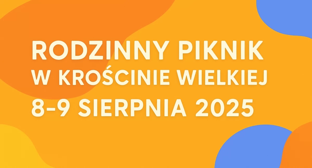 Krościna Wielka'da Aile Pikniği – 8-9 Ağustos 2025