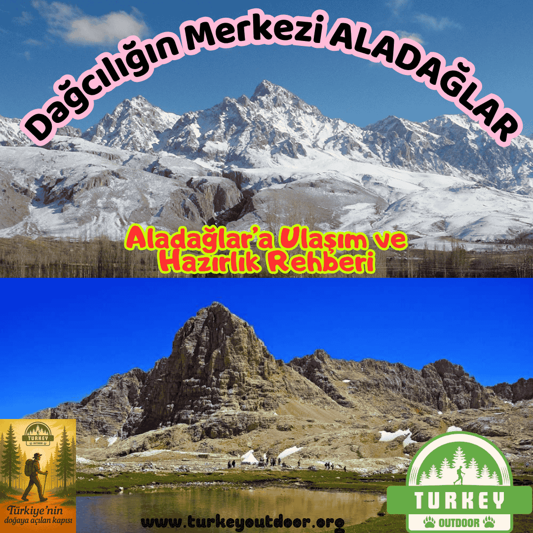 Guide de transport et de préparation d'Aladağlar