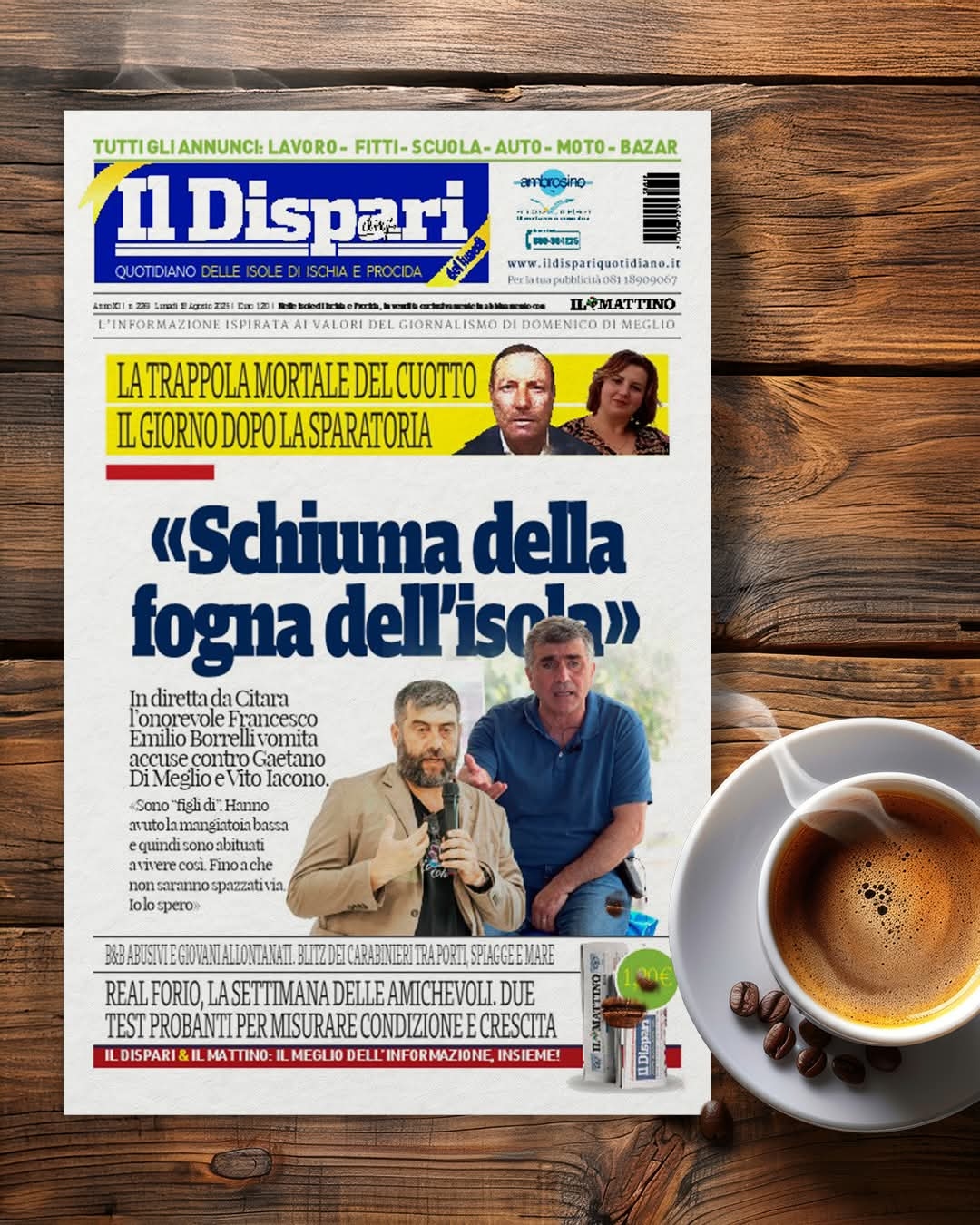 Edicola. «Schiuma della fogna dell’isola»