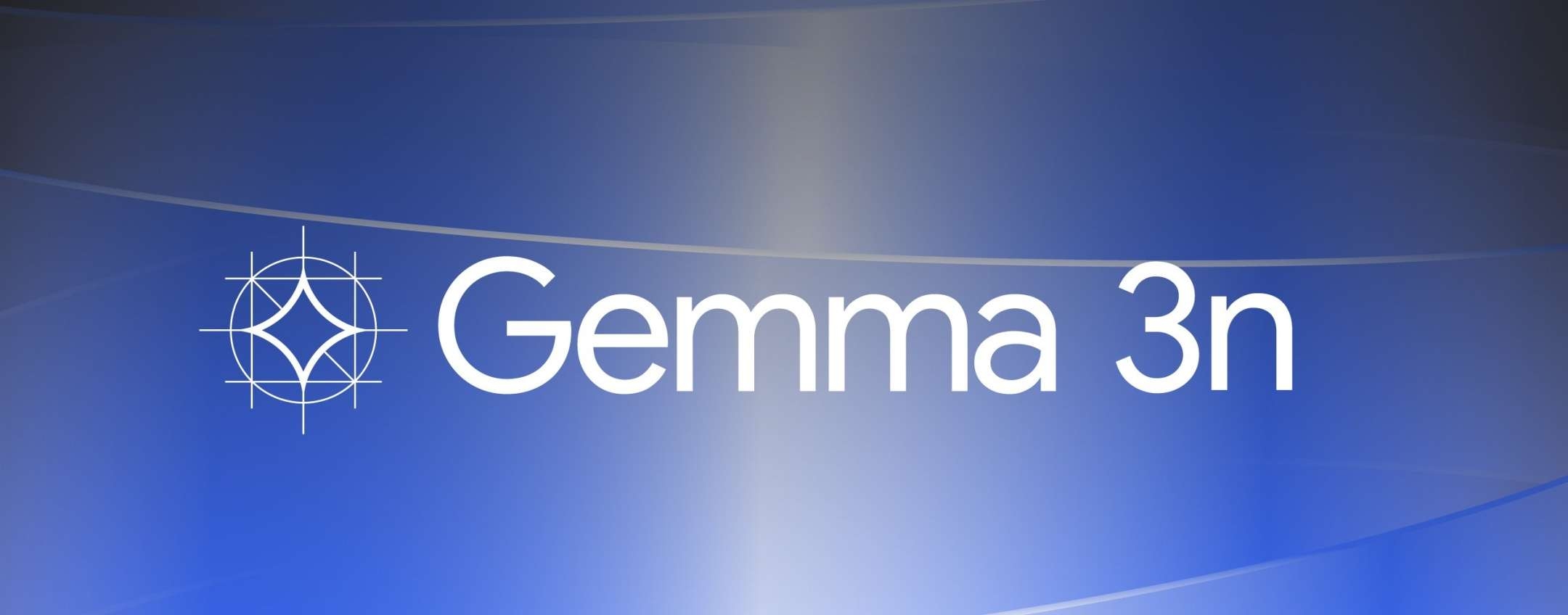 Google Gemma 3n, iyileştirmelerle son sürümde