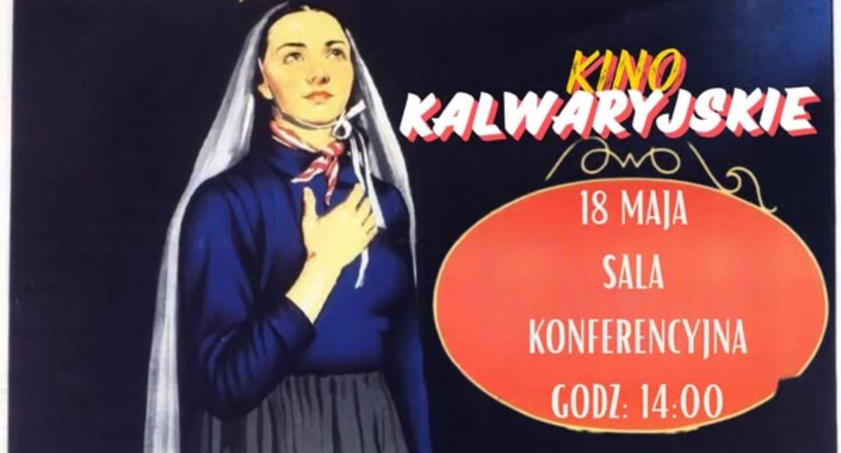 Kalwaria Kino sizi "Bernadette'in Şarkısı" filminin gösterimine davet ediyor